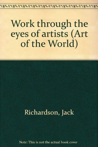 Imagen de archivo de Work (Art of the World) a la venta por Mispah books