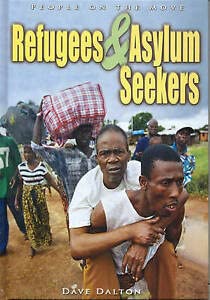 9780431013855: Refugees and Asylum Seekers (People on the Move)