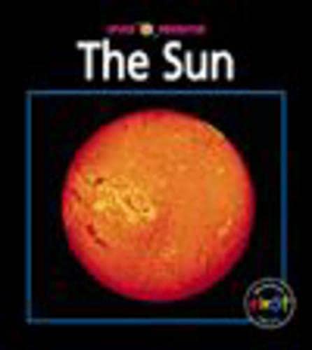 The Sun (Space Observer) (9780431014654) by Tesar, Jenny