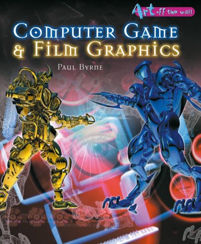 Beispielbild fr Computer Games and Film Graphics (Art Off the Wall) zum Verkauf von WorldofBooks