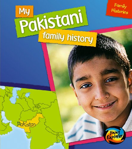 My Pakistani Family History (Young Explorer: Family Histories) (9780431015033) by Parker, Vic