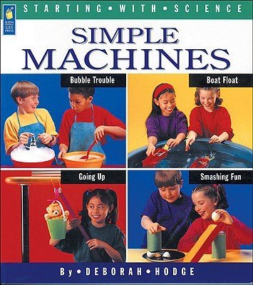 Beispielbild fr Starting with Science: Simple Machines (Paperback) zum Verkauf von WorldofBooks