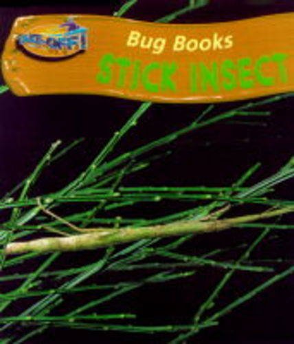 Take-off! Bug Books: Stick Insect (Take-off!) (9780431016597) by Karen Hartley; Philip Taylor
