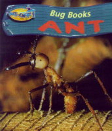 Stock image for Take-off! Bug Books: Ant (Take-off!) for sale by Phatpocket Limited