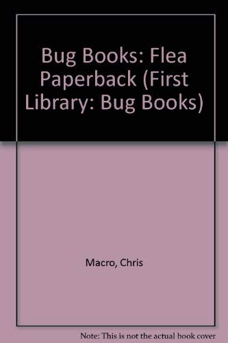 Bug Books: Flea (Bug Books) (9780431017105) by Macro, Chris; Hartley, Karen; Taylor, Philip