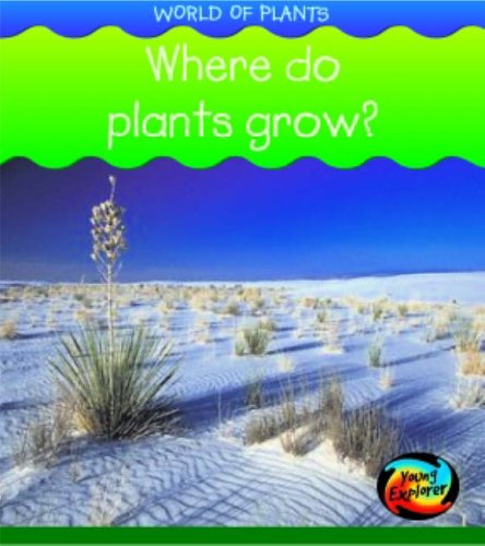 9780431018058: Where Do Plants Grow? (World of Plants)