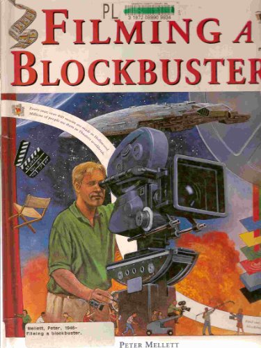 Filming a Blockbuster (9780431021638) by Peter G. Mellett