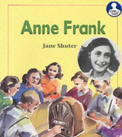 Lives and Times: Anne Frank (Lives and Times) (9780431023274) by Shuter, Jane