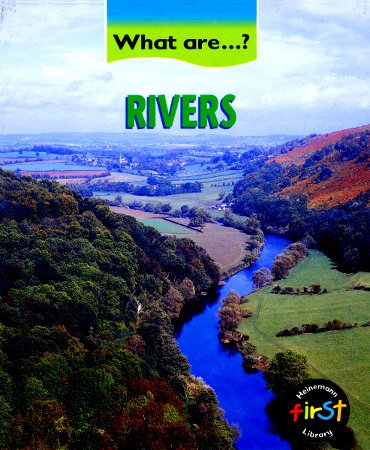 Stock image for What Are Rivers? (What Are .?) for sale by MusicMagpie