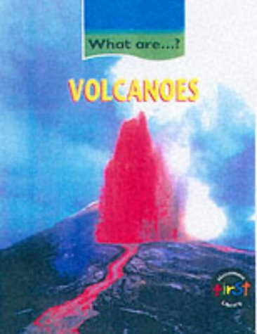 Stock image for What are Volcanoes? (First Library: What are.?) for sale by Reuseabook