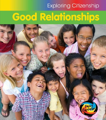 Good Relationships (Young Explorer: Exploring Citizenship) (9780431025360) by Parker, Vic