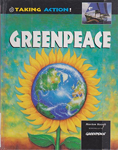 9780431027487: Greenpeace (Taking Action!)