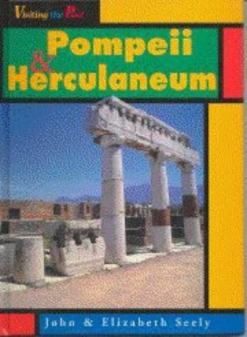 Stock image for Visiting the Past: Pompeii and Herculaneum (Visiting the Past) for sale by Phatpocket Limited