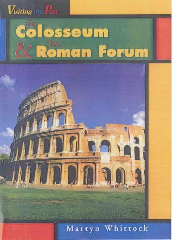 Imagen de archivo de The Colosseum and the Roman Forum a la venta por Books Puddle