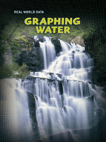 Stock image for Graphing Water (Real World Data (Hardcover)) for sale by Phatpocket Limited
