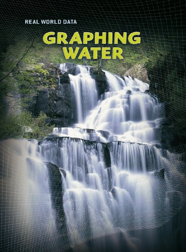 9780431029580: Graphing Water (Real World Data)