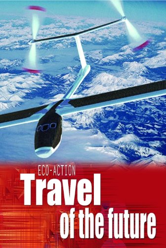 Stock image for Travel of the Future (Eco-action) for sale by Reuseabook