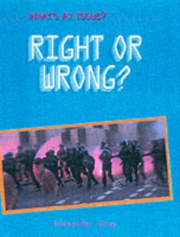 Immagine dell'editore per Right and Wrong (What's at Issue?) venduto da Phatpocket Limited