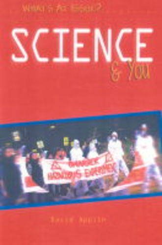 Stock image for What's at issue?: Science and you for sale by Y-Not-Books