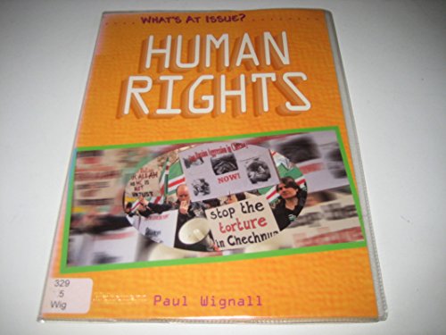 Beispielbild fr What's at Issue? Human Rights Paperback zum Verkauf von AwesomeBooks