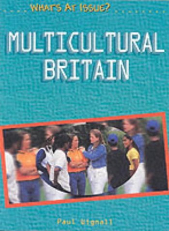 Beispielbild fr Multicultural Britain (What's at Issue?) zum Verkauf von WorldofBooks