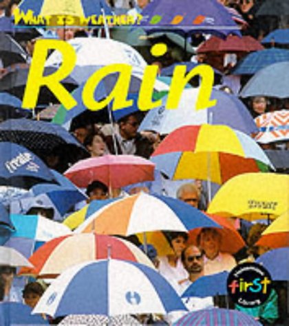 Stock image for What Is Weather: What Is Rain? (What Is Weather?) for sale by Phatpocket Limited