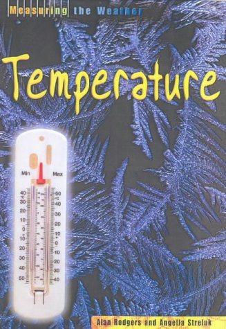 9780431038407: Measuring the Weather: Temperature (Measuring the Weather)