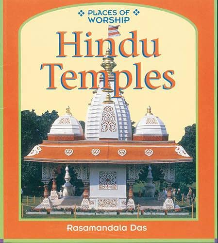Places of Worship: Hindu Temples (Places of Worship) (9780431051826) by Das, Rasamandala