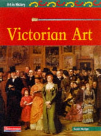 Imagen de archivo de Art in History: Victorian Art Paperback a la venta por AwesomeBooks