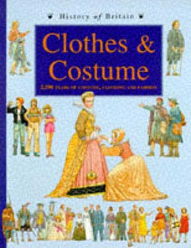 9780431057330: History Of Britain: Clothes And Costume Paperback
