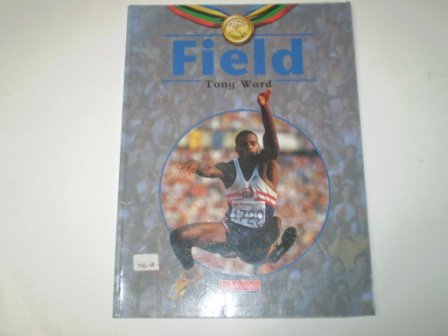 Olympic Library: Field Paper (Olympic Library) (9780431059440) by Ward, Tony