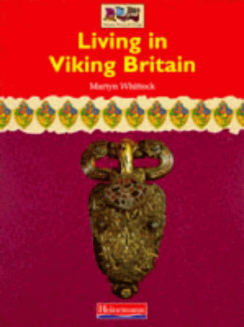 Beispielbild fr History Topic Books: Living in Viking Britain (Paperback) zum Verkauf von WeBuyBooks