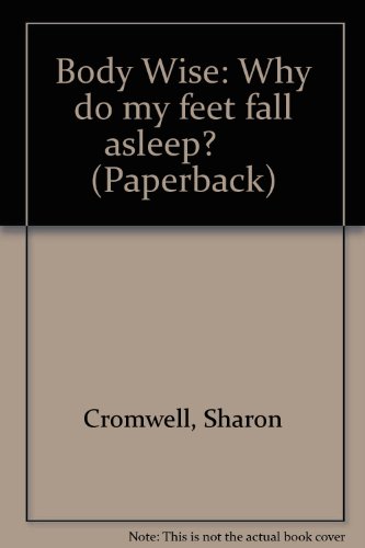 9780431061610: Body Wise: Why do my feet fall asleep? (Paperback)