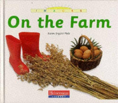 9780431063188: Images: On The Farm (Cased)