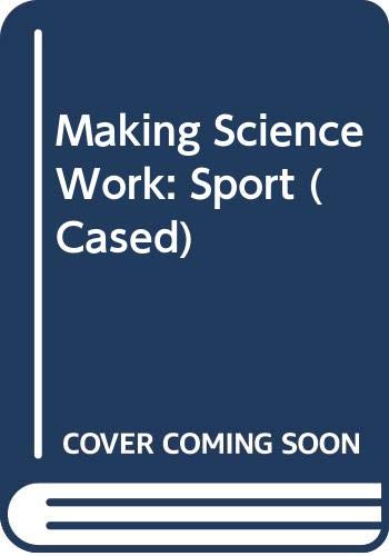 9780431064543: Making Science Work: Sport (Cased)