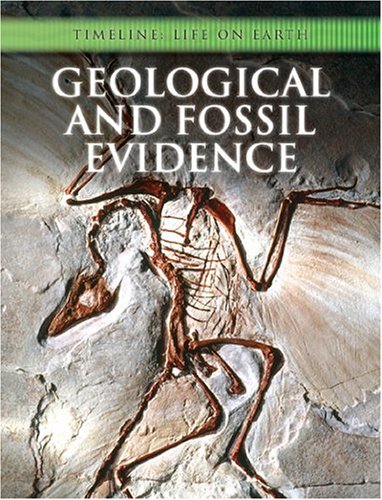 9780431064734: Geological and Fossil Evidence (Timeline: Life on Earth)
