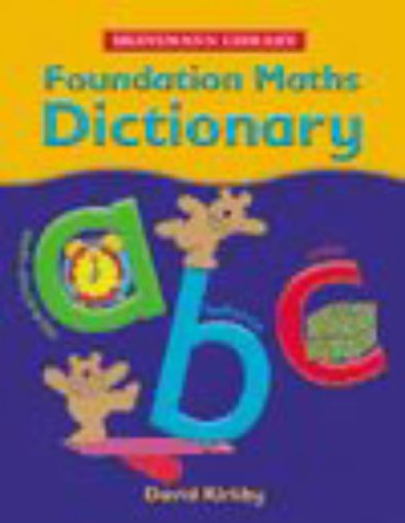 Heinemann Library Maths Dictionary (9780431068893) by [???]