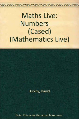 Numbers (Mathematics Live) (9780431068916) by David Kirkby
