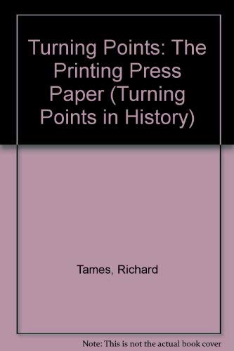 9780431069289: Turning Points: The Printing Press Paper