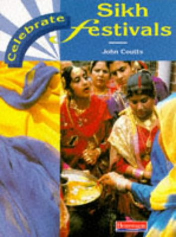 Beispielbild fr Sikh Festivals (Celebrate!) zum Verkauf von Reuseabook