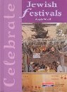 Jewish Festivals (Celebrate (Crystal Lake, Ill.).) (9780431069623) by Wood, Angela