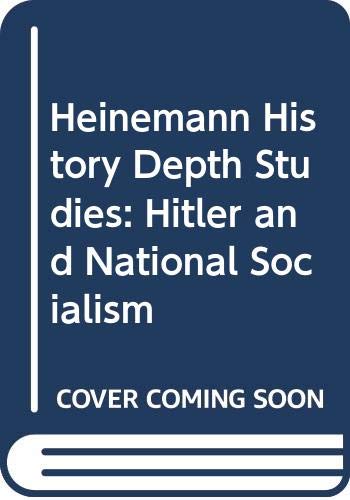 Stock image for Hitler and National Socialism (Heinemann History Depth Studies) for sale by HPB-Red