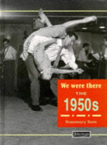 Beispielbild fr We Were There: 1950s zum Verkauf von AwesomeBooks