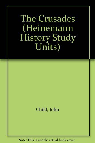 Stock image for The Crusades (Heinemann History Study Units) for sale by MusicMagpie
