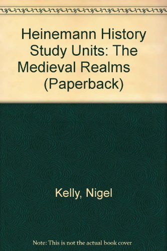 9780431073590: Heinemann History Study Units: The Medieval Realms (Paperback)