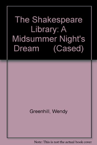 " Midsummer Night's Dream " (Shakespeare Library) (9780431075518) by Wendy Greenhill; Paul Wignall