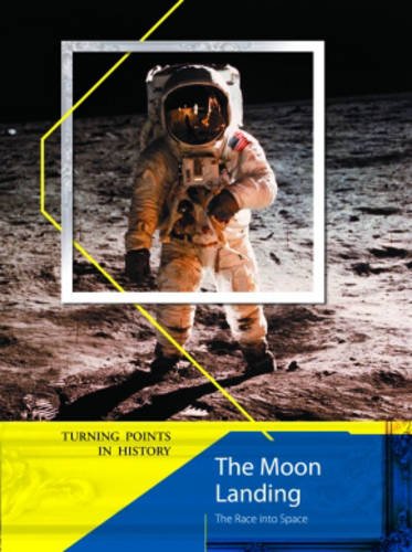 9780431077130: Turning Points in History: The Moon Landing 2nd Edition HB