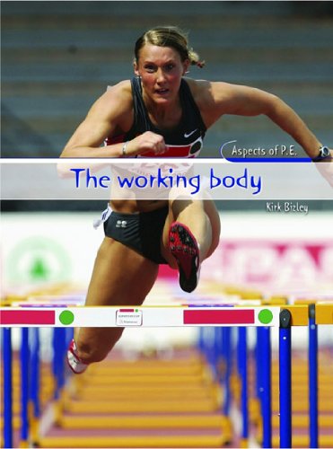 The Working Body (Aspects of PE) - Mullan, Nuala