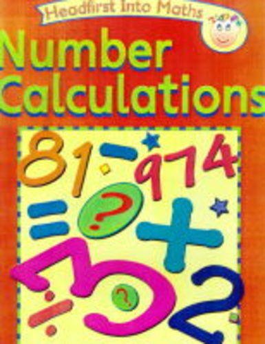 Number Calculations (Headfirst into Maths) (9780431080246) by David Kirkby