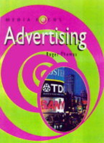 Advertising (Media Focus) (9780431082110) by Thomas, Roger